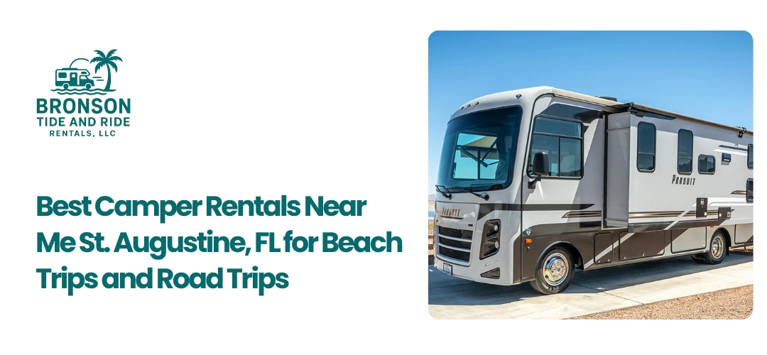 Camper Rentals Near Me St. Augustine, FL