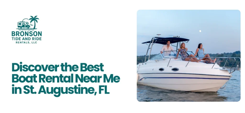Boat Rental Near Me in St. Augustine, FL