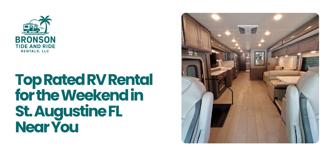 RV Rental for the Weekend in St. Augustine FL
