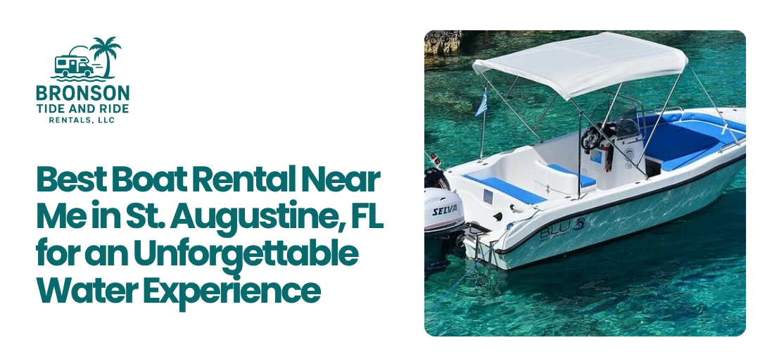 Boat Rental Near Me in St. Augustine, FL
