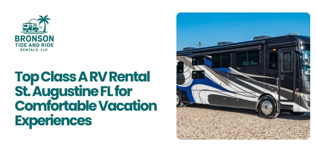 Class A RV Rental St. Augustine FL