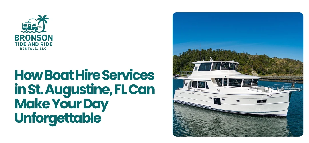 Boat Hire Services in St. Augustine, FL