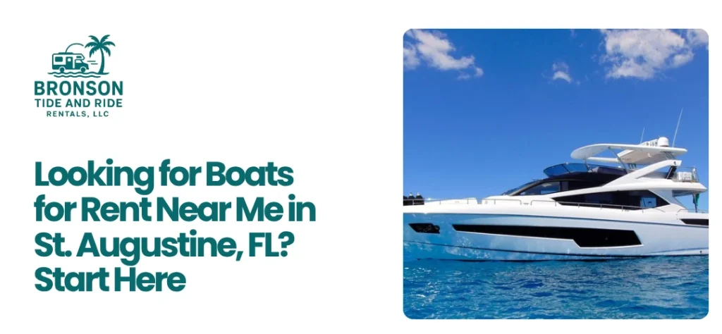 Boats for Rent Near Me in St. Augustine, FL